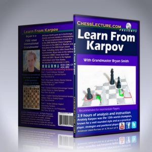 Read more about the article تفسیر بازی های جنجالی و بسیار آموزنده آناتولی کارپف با تدریس استاد بزرگ برایان اسمیت-Learn from Anatoly Karpov