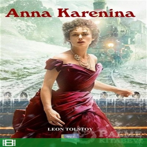 You are currently viewing آنا کارنینا اثر لئو تولستوی جلددوم