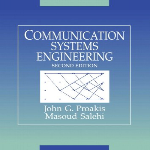 You are currently viewing حل مسائل مهندسی سیستم های مخابراتی جان پروکیس و مسعود صالحی به صورت PDF  و به زبان انگلیسی در 300 صفحه