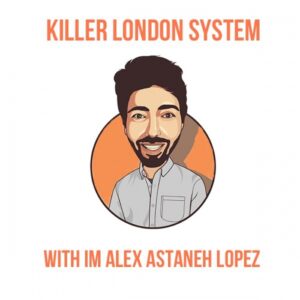 Read more about the article دوره آموزشی شروع بازی سیستم لندن کشنده Killer London System