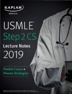 Read more about the article USMLE Step 2 CS Lecture Notes 2019 : Patient Cases + Proven Strategies
