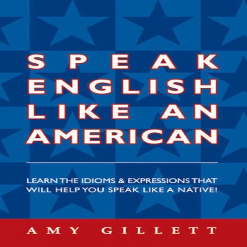 You are currently viewing انگلیسی را مثل یک آمریکایی صحبت کنید