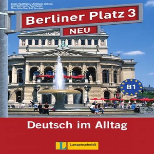 You are currently viewing پاسخ تمرین های داخل درس های برلینر پلاتز 3  Lehrbuchteil, Kapitel 25-30 berliner platz neu 3 answer